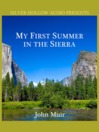 My First Summer in the Sierra (MP3)